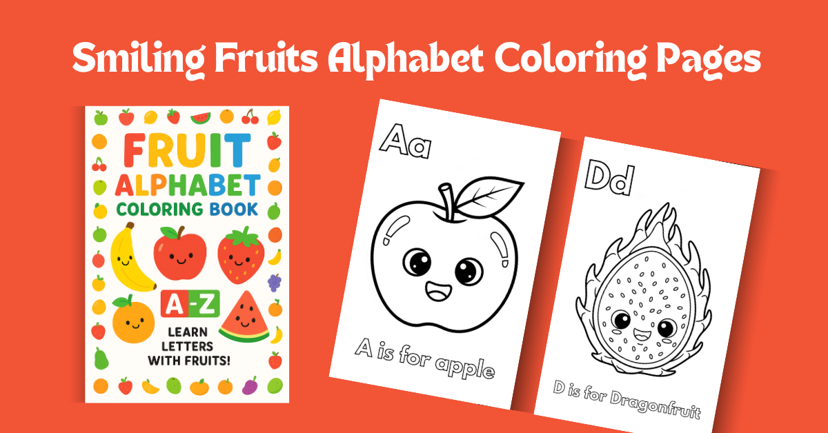 Printable Smiling Fruit Alphabet Coloring Book | A–Z Fun Learning for Kids